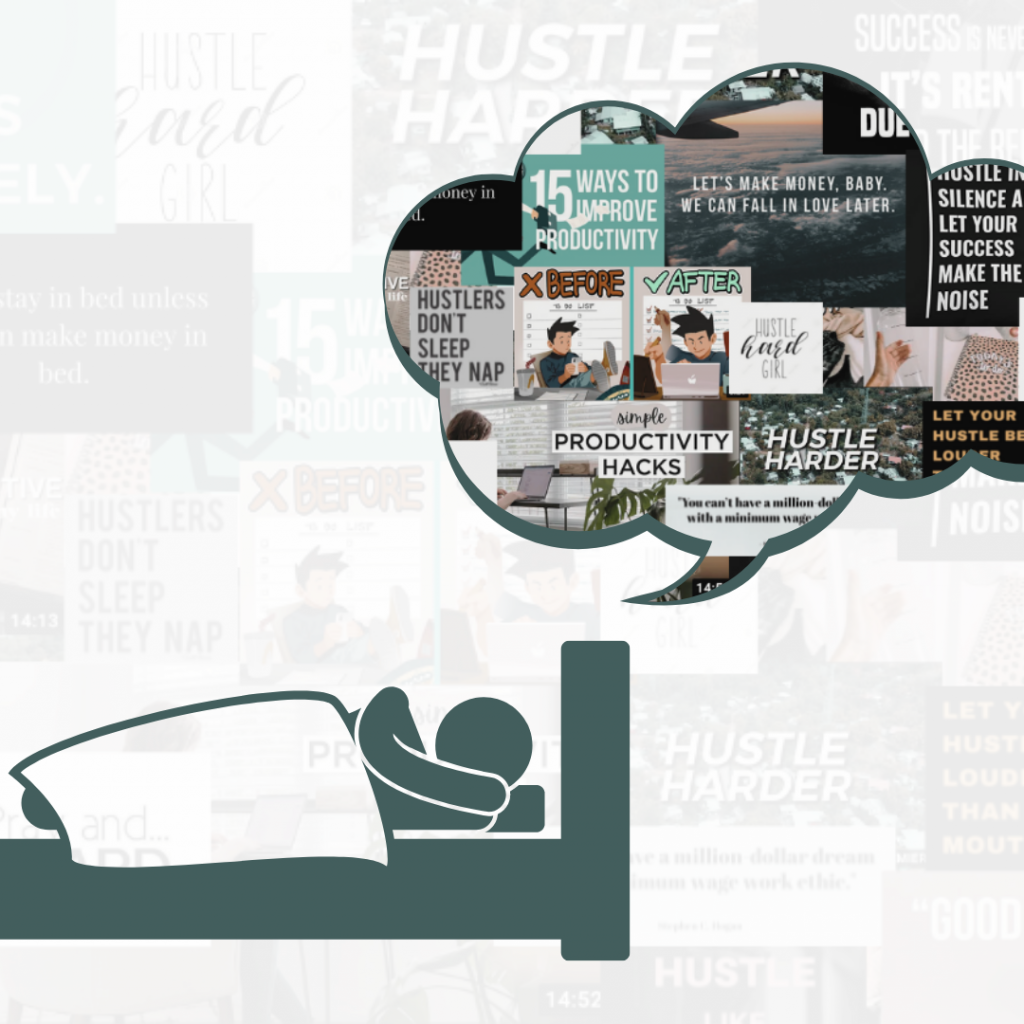 a cartoon man sleeping with a bubble above his head depicting hustle culture quotes.