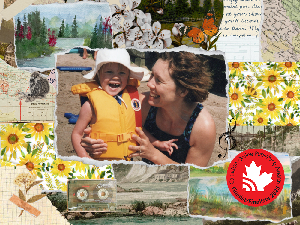 A collage style banner image featuring a mom and daughter in the main photo. There are original paintings included with other floral and music elements and a red finalist seal from the Canadian Online Publishing Awards