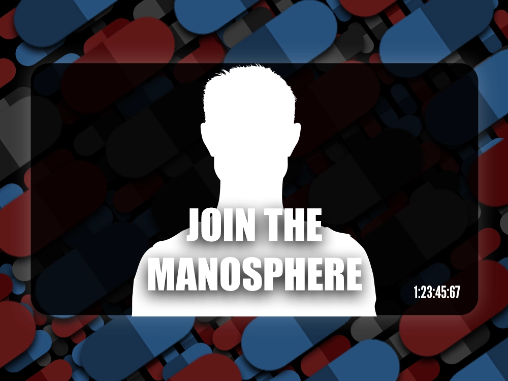A fake thumbnail with the text "Join the Manosphere" in front of a collage of pills